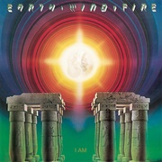 I Am - Earth, Wind and Fire