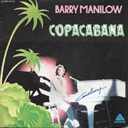 Barry Manilow, "Copacabana" (1978)