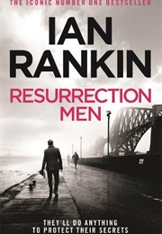 Resurrection Men (Ian Rankin)