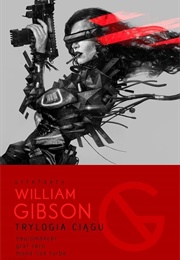 Sprawl Trilogy (William Gibson)