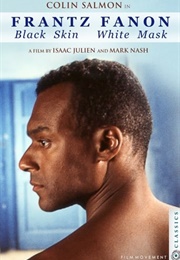 Frantz Fanon: Black Skin, White Mask (1996)
