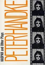 Kaspar and Other Plays (Peter Handke)
