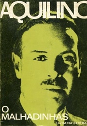 O Malhadinhas (Aquilino Ribeiro)