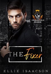 The Fixer (Ellie Isaacson)