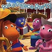 Episode 14- Polka Palace Party
