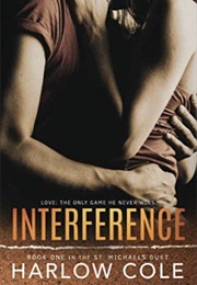 Interference (Harlow Cole)