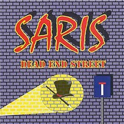 Saris - Dead End Street