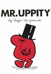 Mr. Uppity (Roger Hargreaves)