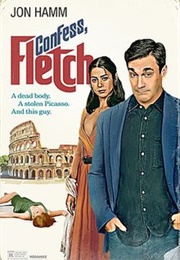 Confess, Fletch (2022)