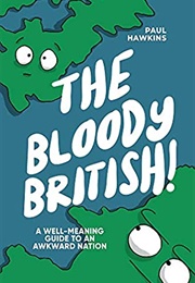 The Bloody British (Paul Hawkins)
