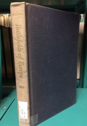 A Guide to the Battlefields of Europe (David G. Chandler)