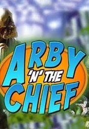 Arby N the Chief (2007)