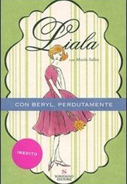 Con Beryl Perdutamente (Liala)