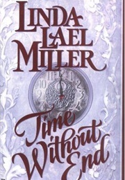 Time Without End (Linda Lael Miller)