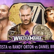 Batista vs. Randy Orton vs. Daniel Bryan (Wrestlemania 30)