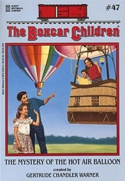 The Mystery of the Hot Air Balloon (Gertrude Chandler Warner)