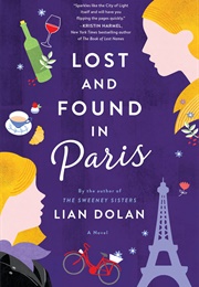 Lost and Found in Paris (Lian Dolan)