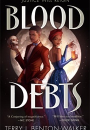 Blood Debts (Terry J. Benton-Walker)