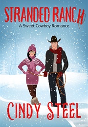Stranded Ranch (Cindy Steel)