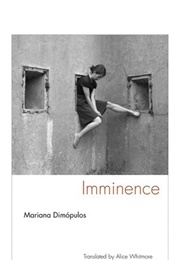 Imminence (Mariana Dimopulos)