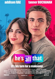 Hes All That (2021)