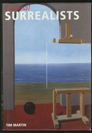 Essential Surrealists (Tim Martin)