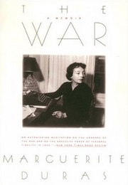 The War: A Memoir (Marguerite Duras)