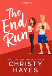 The End Run (Christy Hayes)