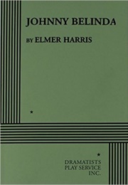 Johnny Belinda (Elmer Blaney Harris)