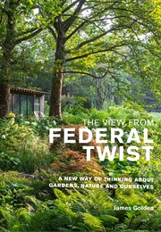 The View From Federal Twist (James Golden)