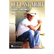 Out Last Night - Kenny Chesney