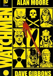 Watchmen (Alan Moore &amp; Dave Gibbons)