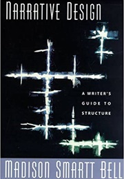 Narrative Design (Madison Smartt Bell)