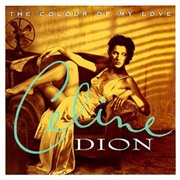 The Colour of My Love - Celine Dion