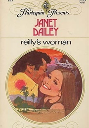 Reilley's Woman (Janet Dailey)