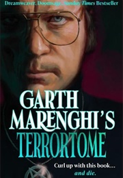 Garth Marenghi's Terrortome (Garth Marenghi)