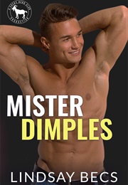 Mister Dimples (Lindsay Becs)