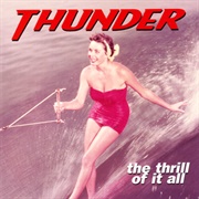 Thunder - The Thrill of It All