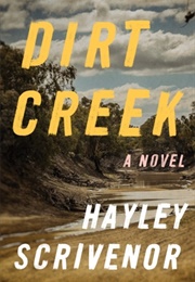 Dirt Creek (Hayley Scrivenor)