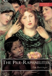 Reading the Pre-Raphaelites (Tim Barringer)
