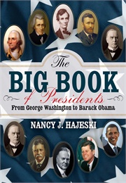 The Big Book of Presidents (Nancy J. Hajeski)