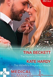 The Nurse's Christmas Gift (Tina Beckett and Kate Hardy)
