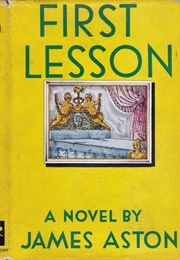 First Lesson (T. H. White as "James Aston")