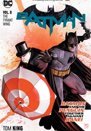 Batman Vol. 9: The Tyrant Wing (Tom King)