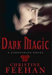 Dark Magic (Christine Feehan)