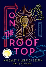 On the Roof Top (Margaret Wilkerson Sexton)