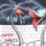 Empty Spaces - Pink Floyd