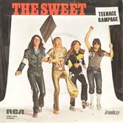 Teenage Rampage - Sweet
