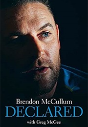 Brendon McCullum - Declared (Greg McGee)