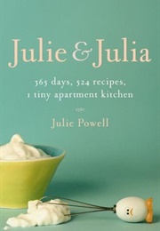 Julie &amp; Julia (Julie Powell)